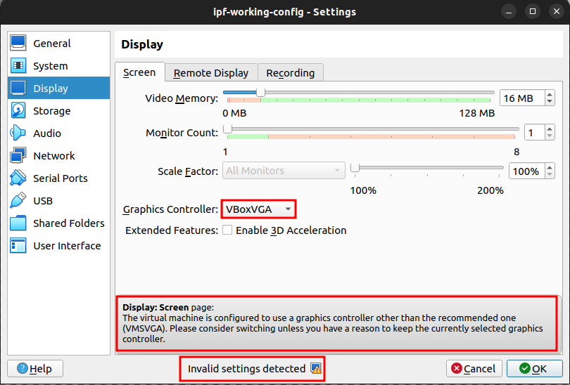 VirtualBox - VM Settings - Display - Invalid settings detected