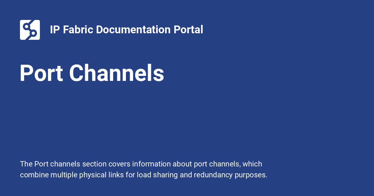 Port Channels IP Fabric Documentation Portal