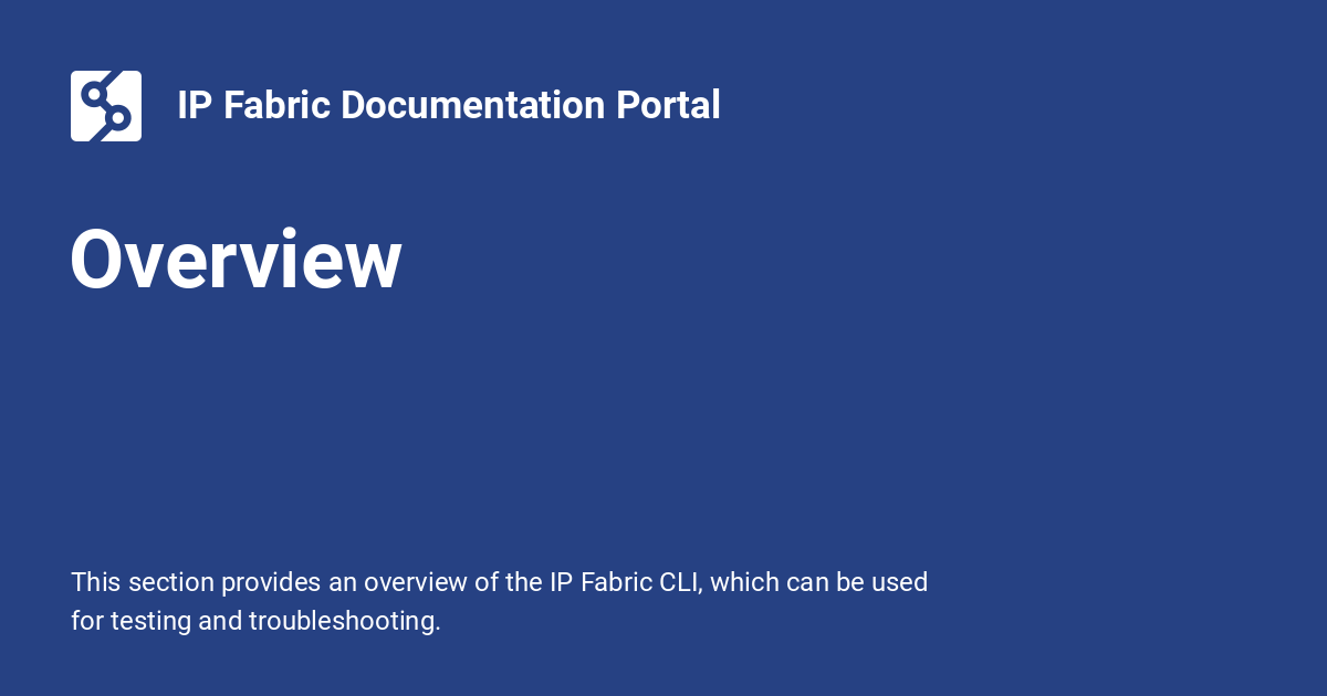 Overview - IP Fabric Documentation Portal