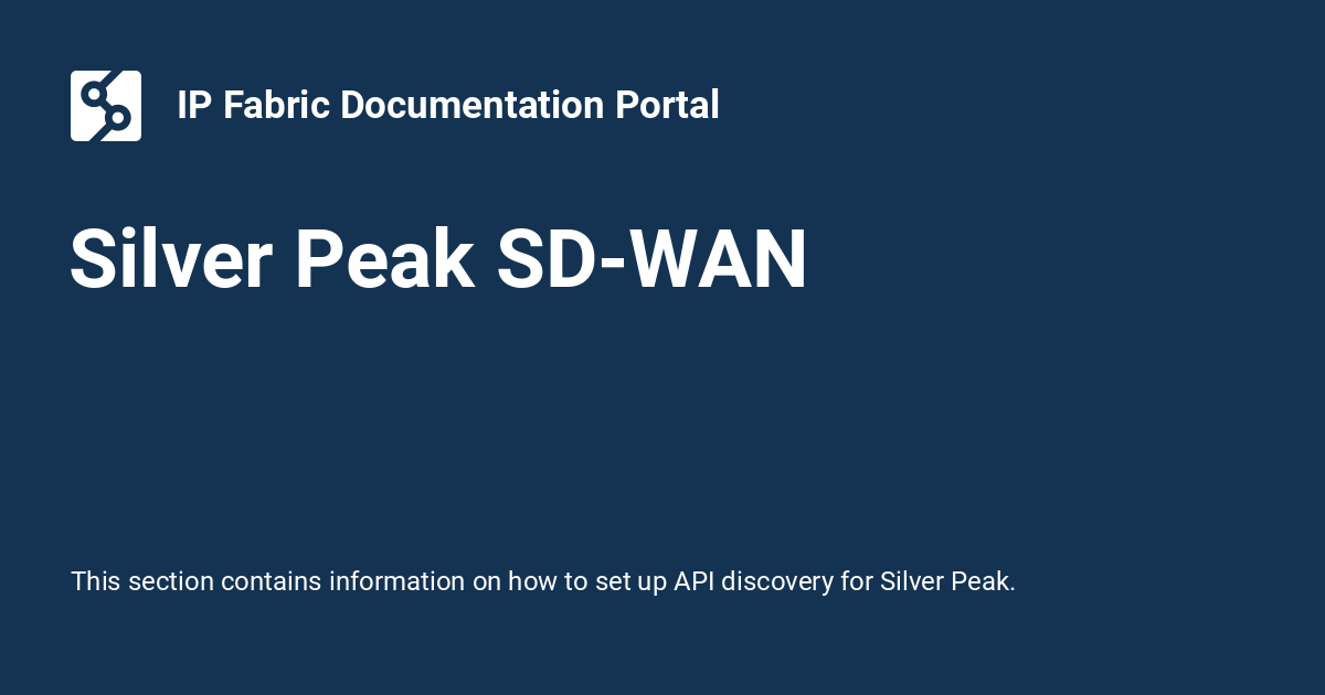 Silver Peak SD-WAN - IP Fabric Documentation Portal