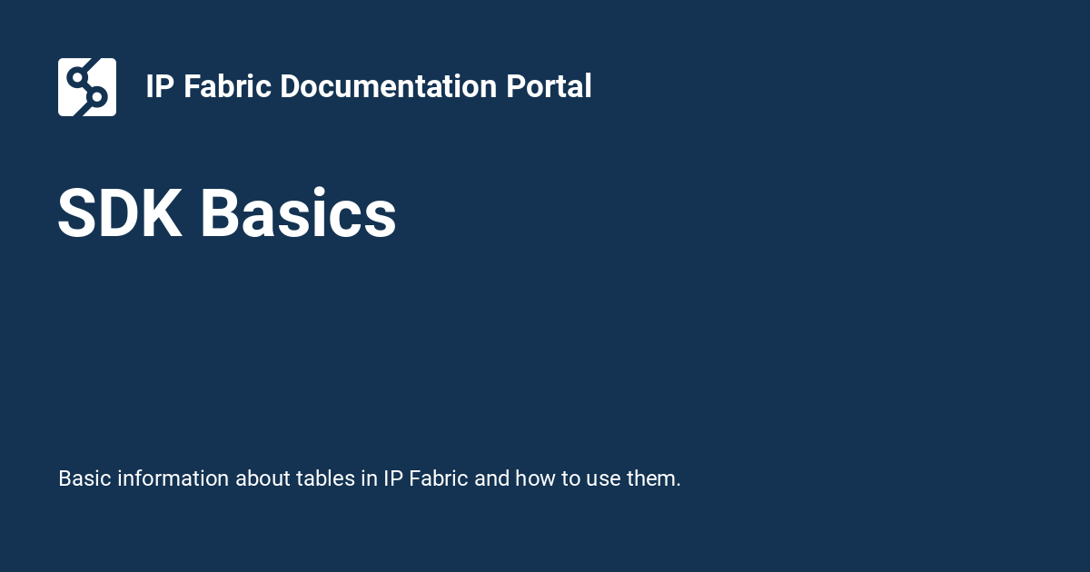 SDK Basics - IP Fabric Documentation Portal