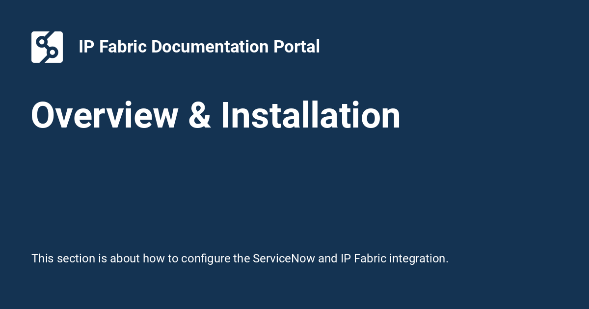 Overview & Installation - IP Fabric Documentation Portal