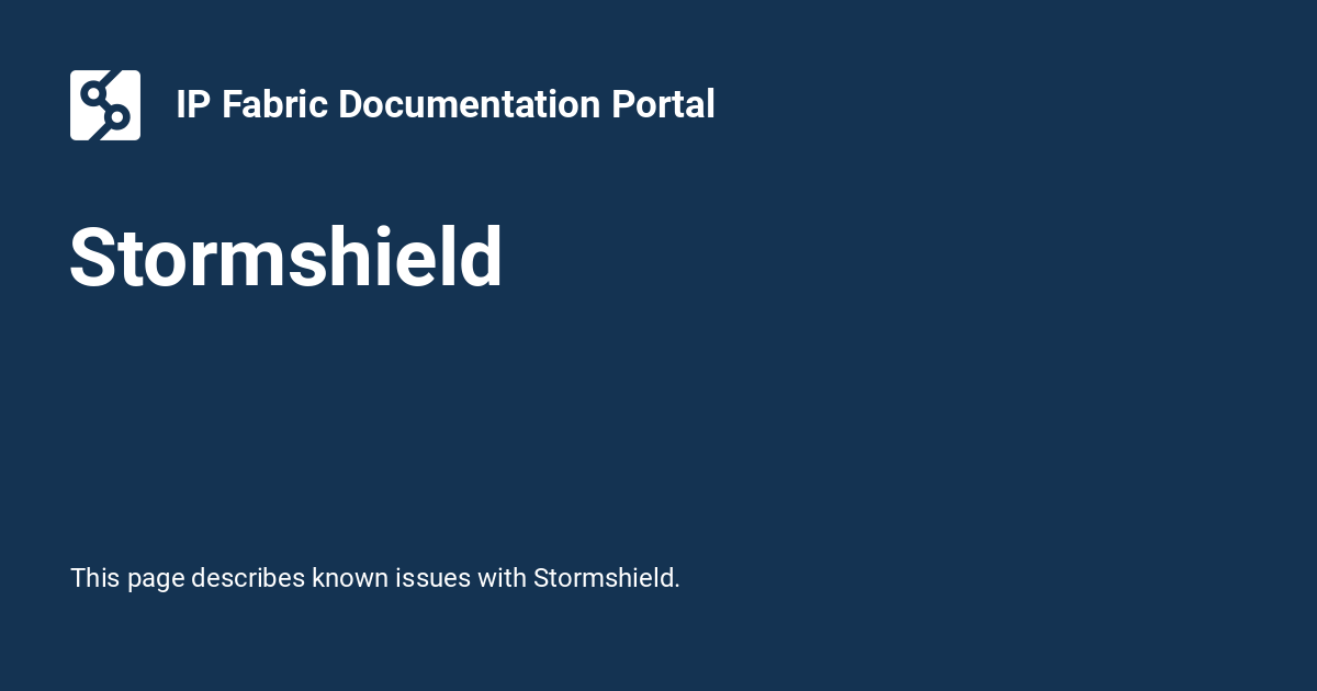 Stormshield - IP Fabric Documentation Portal