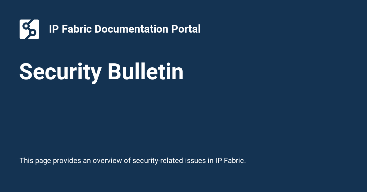 Security Bulletin IP Fabric Documentation Portal