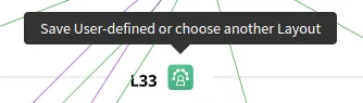Save user-defined or choose another layout